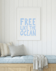 Free like the ocean by Athene Fritsch