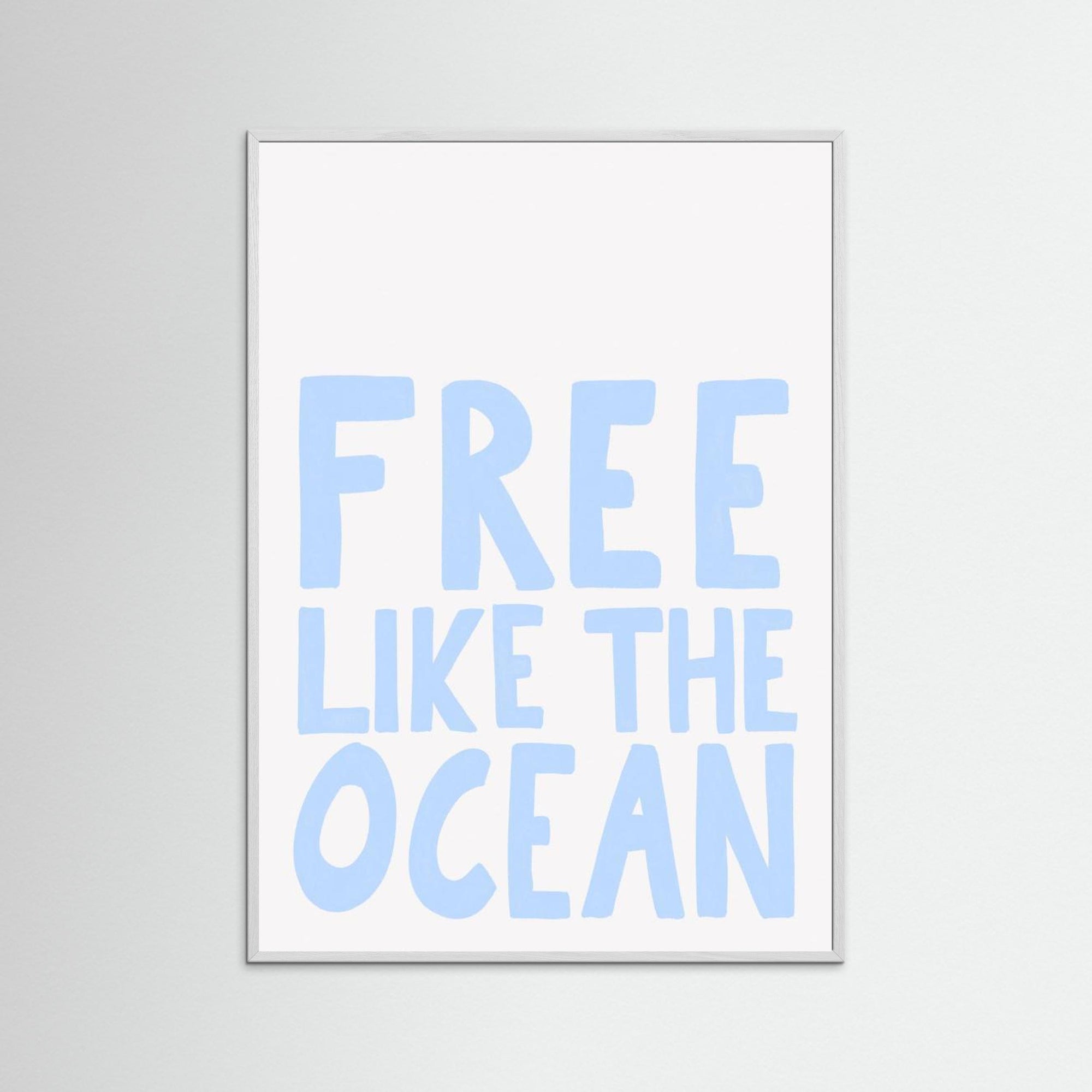 Free like the ocean by Athene Fritsch White Wood No border